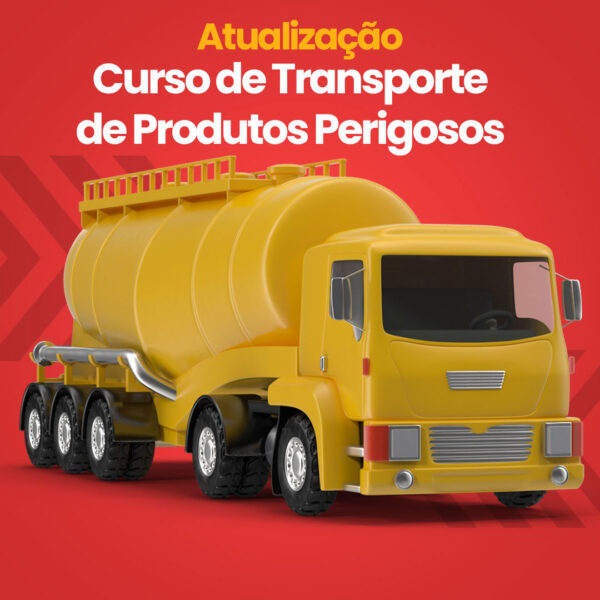 Atualização Transporte de Produtos Perigosos