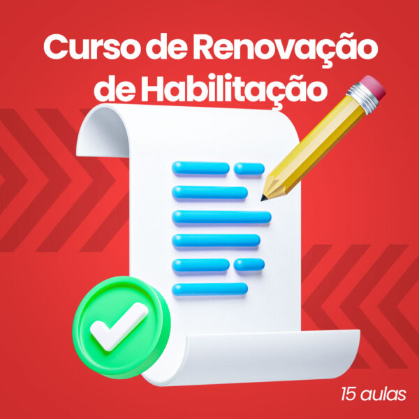 Curso de Renovação de Habilitação - 15 aulas